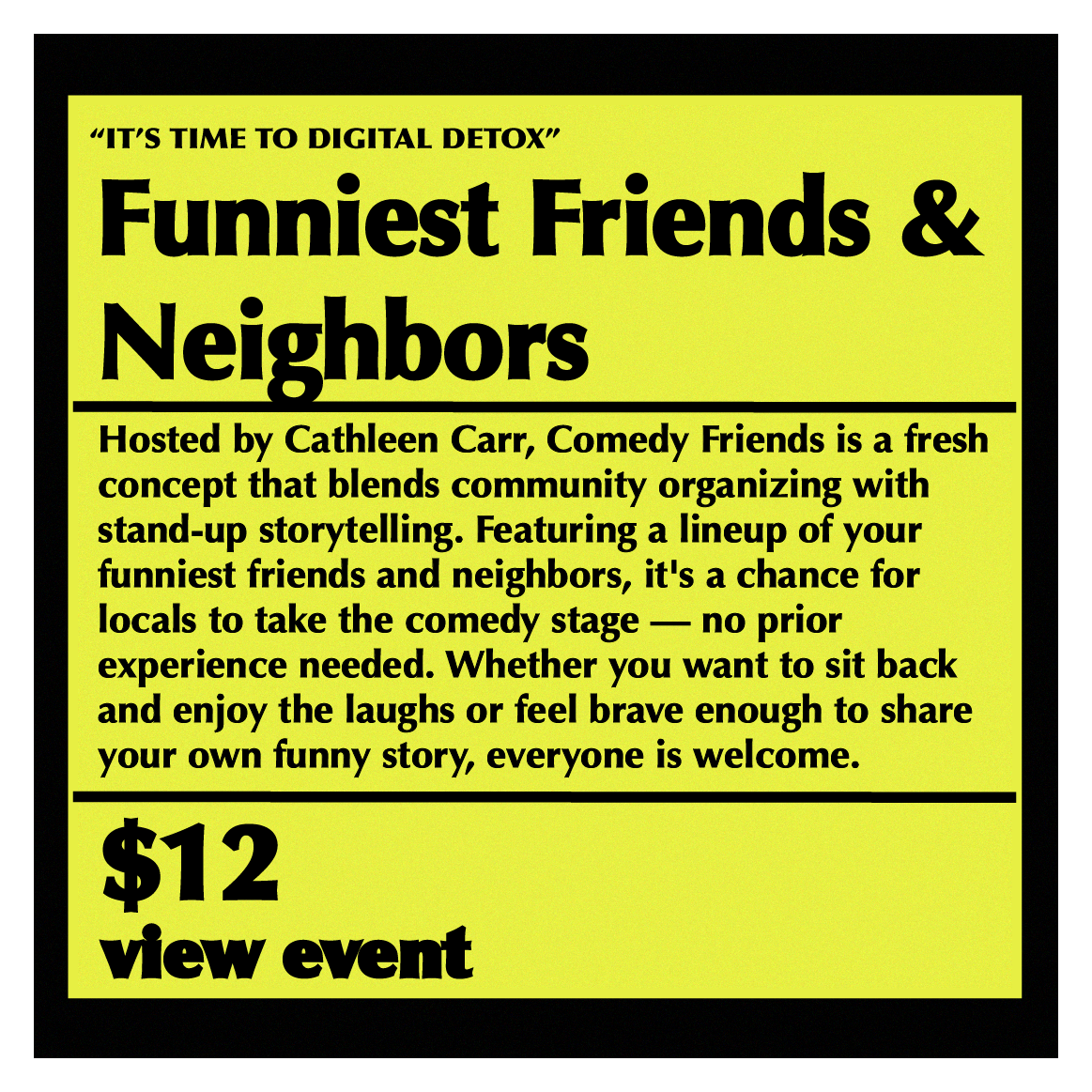 Comedy Series: Your Funniest Friends & Neighbors
