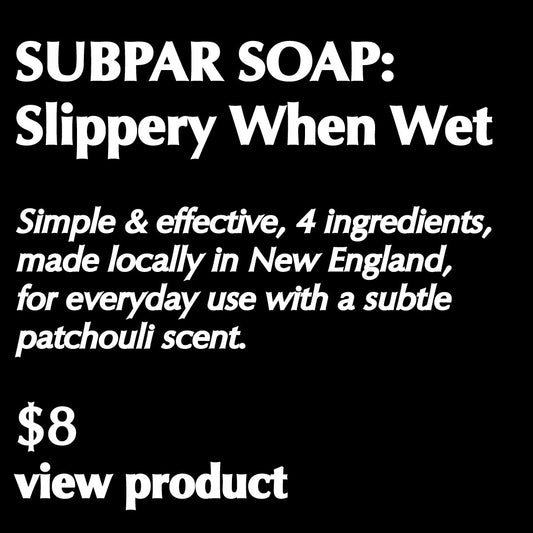 SOAP: Slippery When Wet