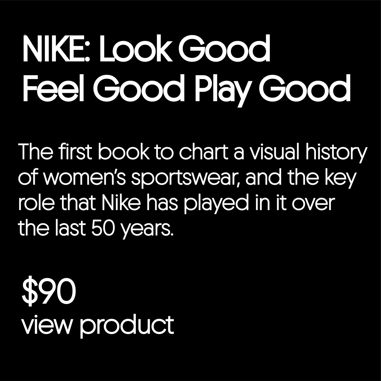 Look Good, Feel Good, Play Good: Nike Apparel