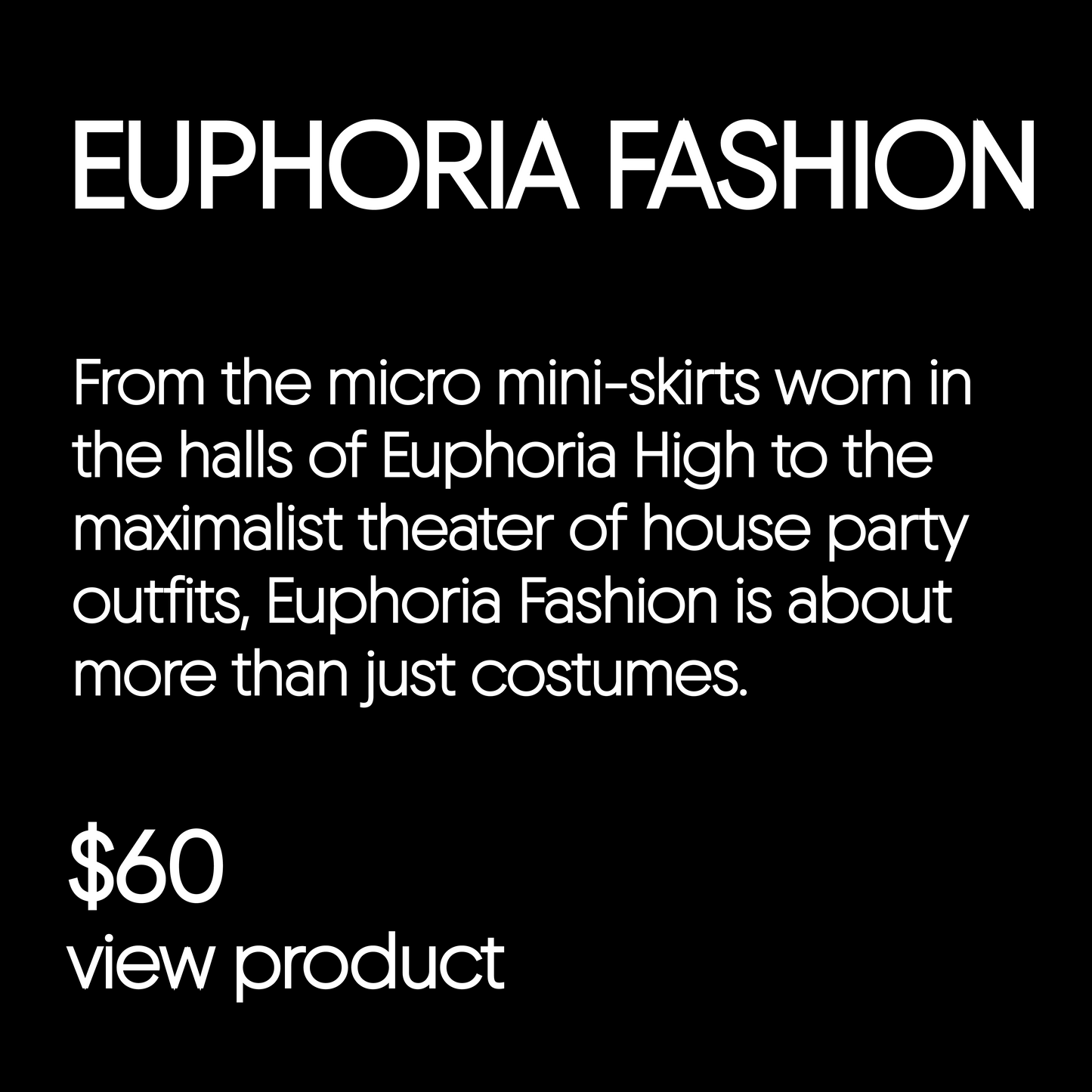 Euphoria Fashion