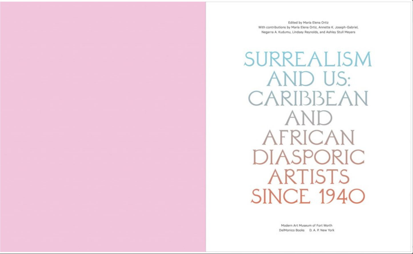 Surrealism and Us: Caribbean and African Diasporic Artists since 1940