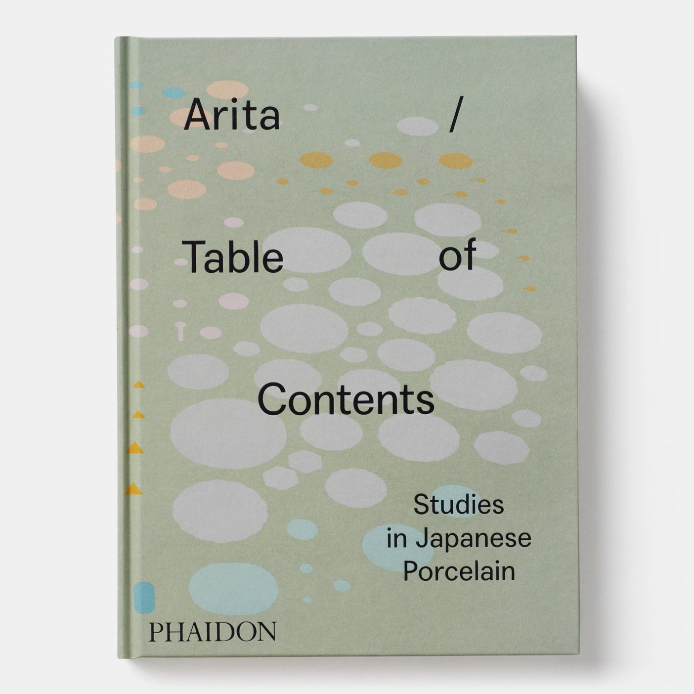 Arita Table of Contents: Studies in Japanese Porcelain