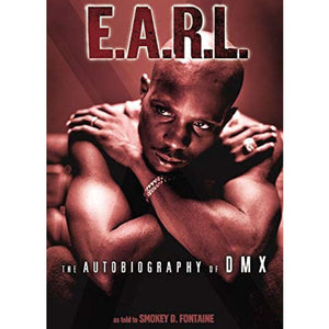 E.A.R.L: The Autobiography of DMX